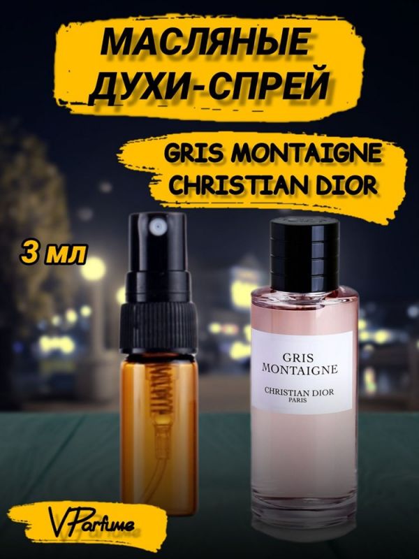 Oil perfume spray Christian Dior GRIS MONTAIGNE (3 ml)